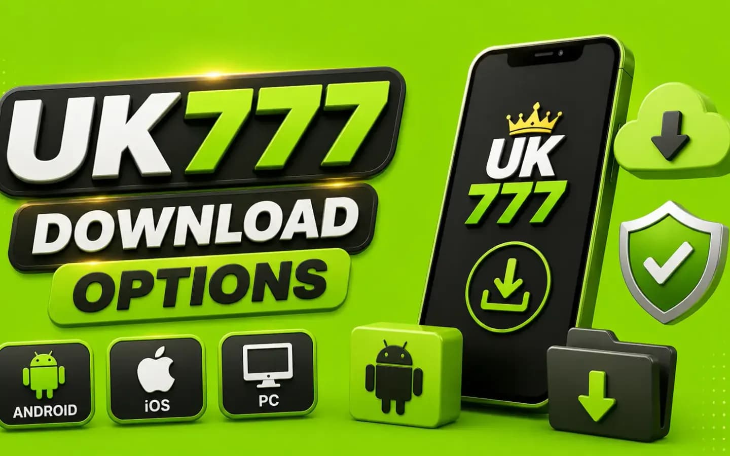 UK777 download options showing the official APK sources to choose between