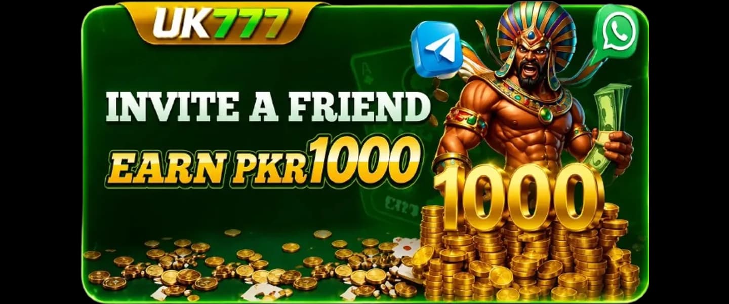 UK777 referral promotion — earn PKR 1000 per friend UK777 referral promotion — invite a friend and earn PKR 1000